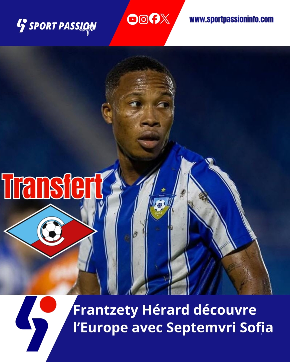Frantzety Hérard découvre l’Europe avec Septemvri Sofia