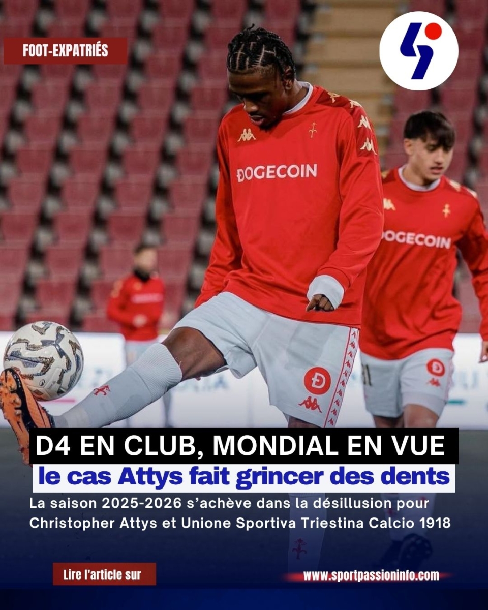D4 en club, Mondial en vue :le cas Attys fait grincer des dents