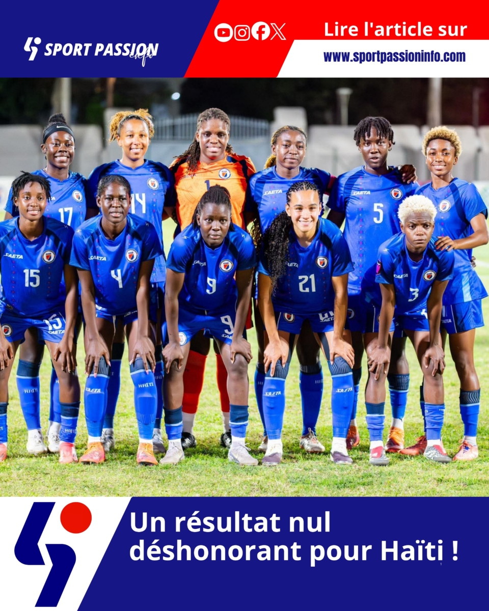 Un résultat nul déshonorant pour Haïti !