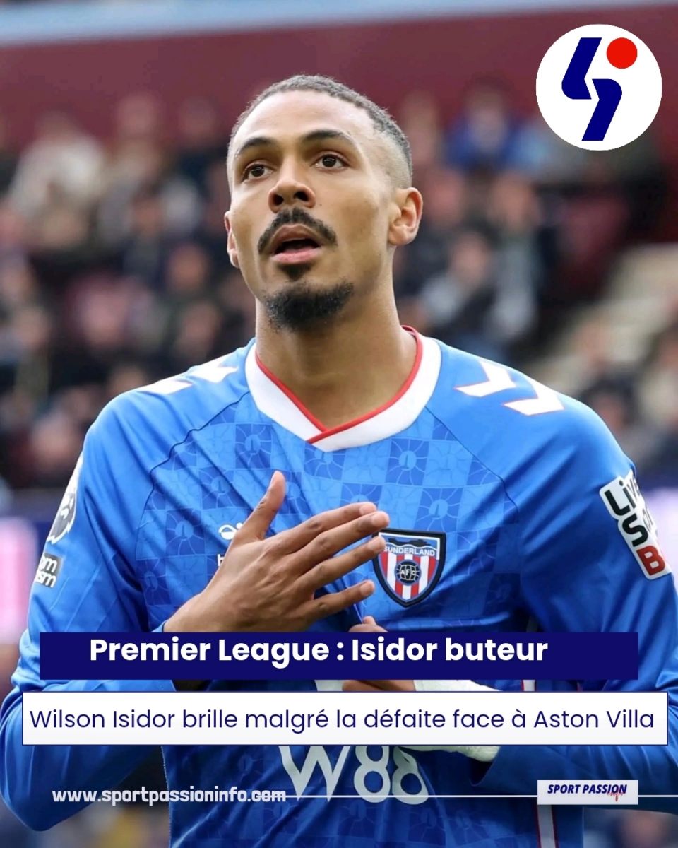Wilson Isidor brille malgré la défaite face à Aston Villa