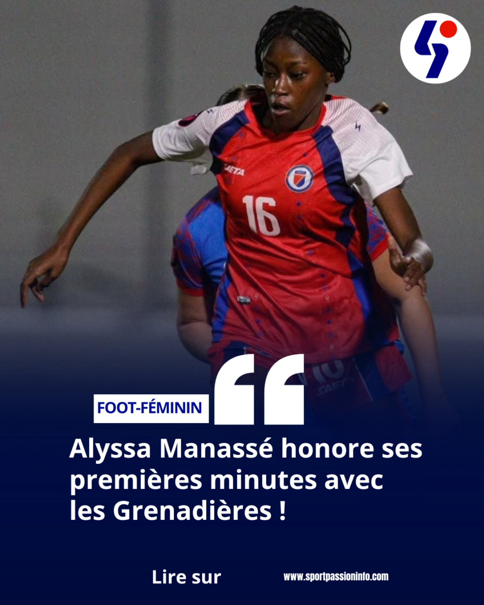 Alyssa Manassé honore ses premières minutes avec les Grenadières !