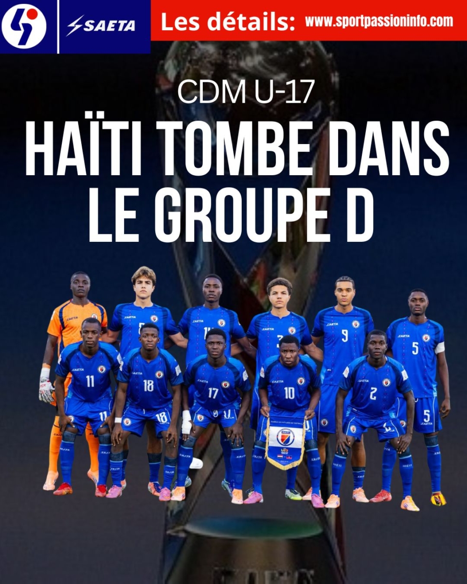 CDM U-17 : Haïti tombe dans le groupe D