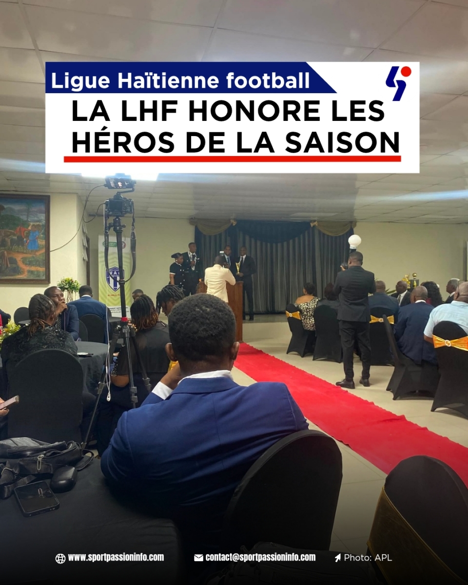 Ligue Haïtienne football: la LHF honore les héros de la saison