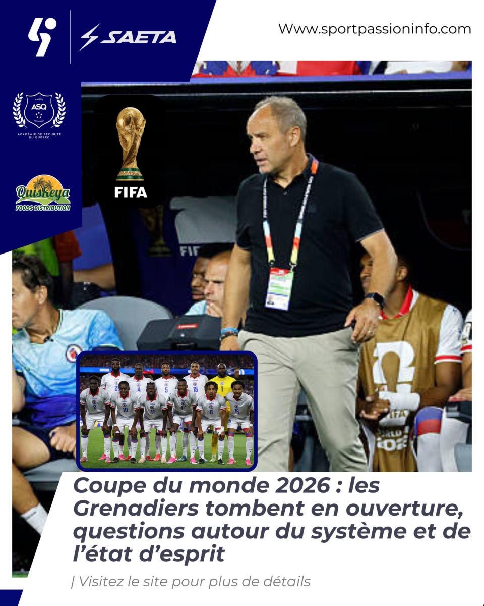 Coupe du monde 2026 : les Grenadiers tombent en ouverture, questions autour du système et de l’état d’esprit