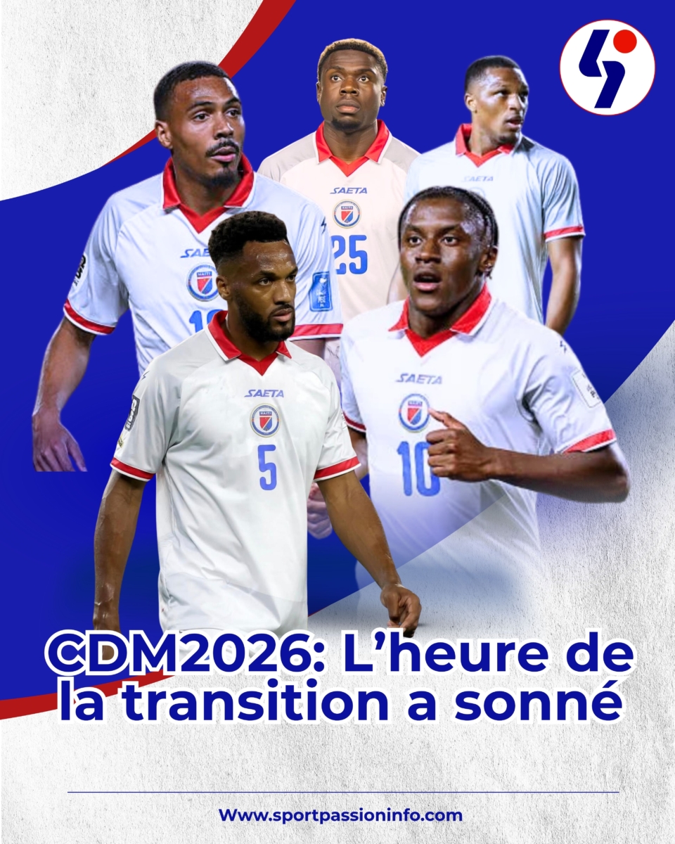 CDM2026: L’heure de la transition a sonné